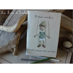 Le Lin d'Isabelle - Cahier "Pinocchio "